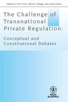 The Challenge of Transnational Private Regulation