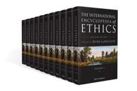 The International Encyclopedia of Ethics