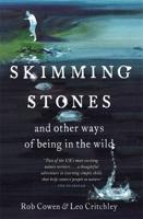 Skimming Stones and Other Ways of Being in the Wild