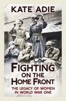 Fighting on the Home Front