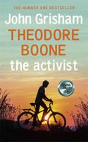 Theodore Boone: The Activist