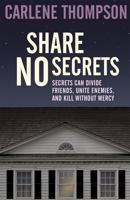 Share No Secrets