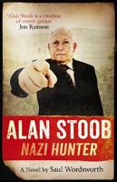 Alan Stoob - Nazi Hunter