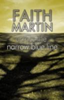 Across the Narrow Blue Line
