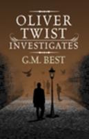 Oliver Twist Investigates