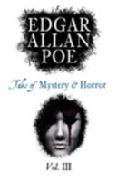Tales of Mystery and Horror. Volume III