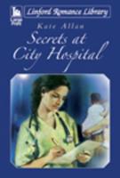 Secrets at City Hospital