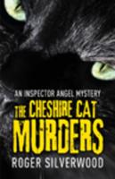The Cheshire Cat Murders