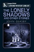 The Lonely Shadow and Other Stories