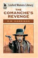The Comanche's Revenge