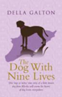 The Dog With Nine Lives