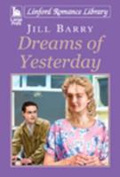 Dreams of Yesterday