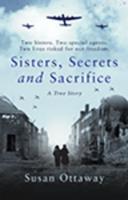 Sisters, Secrets and Sacrifice