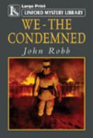We - The Condemned
