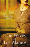 The Wives of Los Alamos