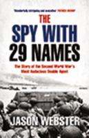 The Spy With 29 Names