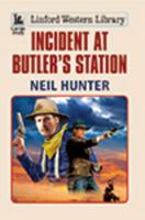 Incident at Butler's Station