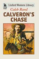 Calveron's Chase