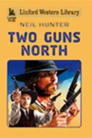 Two Guns North