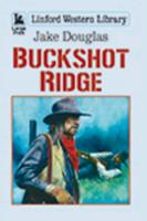 Buckshot Ridge