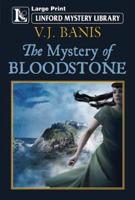 The Mystery of Bloodstone