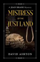 Mistress of the Just Land