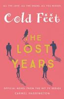 Cold Feet - The Lost Years