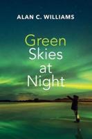 Green Skies at Night
