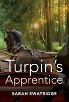 Turpin's Apprentice