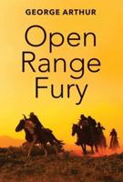 Open Range Fury