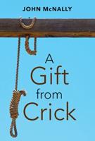 A Gift from Crick
