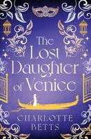 The Lost Daughter of Venice