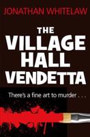 The Village Hall Vendetta