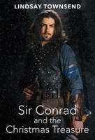 Sir Conrad and the Christmas Treasure