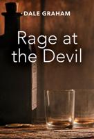 Rage at the Devil