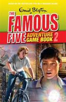 The Famous Five Adventure Game Book. 2