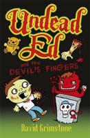 Undead Ed and the Devil's Fingers