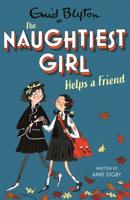 The Naughtiest Girl Helps a Friend