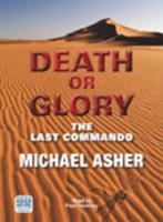 Death or Glory. Part I The Last Commando