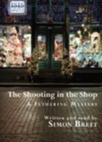 The Shooting in the Shop