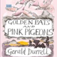 Golden Bats and Pink Pigeons