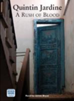 A Rush of Blood