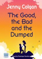The Good, the Bad and the Dumped