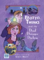 Blotto, Twinks and the Dead Dowager Duchess