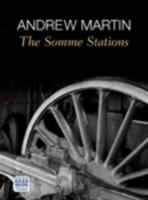The Somme Stations
