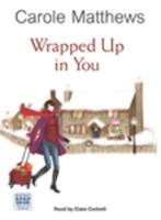 Wrapped Up in You