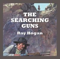 The Searching Guns