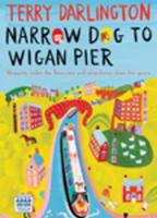 Narrow Dog to Wigan Pier