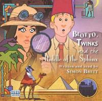 Blotto, Twinks and the Riddle of the Sphinx