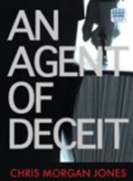 An Agent of Deceit